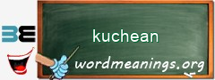 WordMeaning blackboard for kuchean